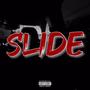 Slide (feat. Twx Face) [Explicit]