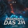 ANDAMENTO DAS 2H (& GVF) [Explicit]