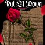 Put U Down (Explicit)