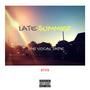 Late Summer (Explicit)