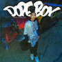 Dope Boy (Explicit)