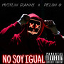 No Soy Igual (Explicit)