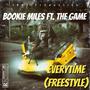 Everytime (freestyle) (feat. The Game) [Explicit]