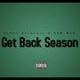 Get Back Season (feat. BHM MAC) [Explicit]