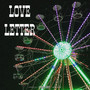 Love Letter (Explicit)