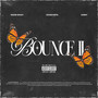 Bounce 2 (Explicit)