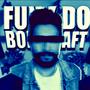 FUNK DO BOBICRAFT BRASIL (feat. Slowzz, DJ PORTU, Nomi XD & IAMTRA$H) [Explicit]