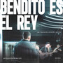 Bendito Es El Rey (En Vivo)