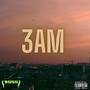 3AM (Explicit)