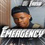 Emergency (Explicit)
