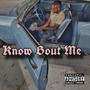 Know Bout Me (Explicit)