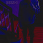 Geeski (Explicit)