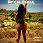 Break Dance (feat. William Vance) [Explicit]