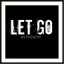 Let Go