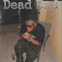 Dead End (Explicit)