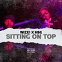 Sitting on Top (Explicit)