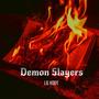 Demon Slayers (Explicit)