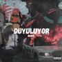 Duyuluyor (Explicit)