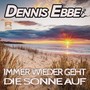 Immer wieder geht die Sonne auf