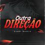 Outra Direção
