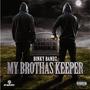 My Brothas Keeper (Explicit)