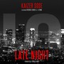 Late Night (feat. Freddie Gibbs & J. Stone) [Explicit]