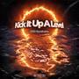 Kick It Up A Level (Explicit)