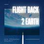 Flight Back 2 Earth (feat. IB Delight,Arjun Menon & Waqas Ali Flute)