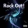 Rock Out! (feat. Lil Heno) [Explicit]