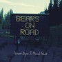 Bears On Road