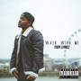 Walk With Me (Explicit)