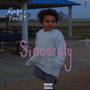 Sincerely (Explicit)