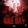 One day (feat. Big myke) [Explicit]