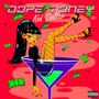 Dope Money (Explicit)