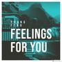 Feelings for You (feat. Junior Paes)