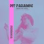 My Paradise (Make Me High) (Lukas Klein Remix)
