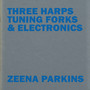 Three Harps, Tuning Forks & Electronics