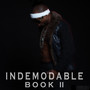 Indémodable BOOK II (Explicit)