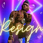 Resign (Explicit)