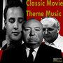 Classic Movie Theme Music