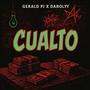 Cualto (feat. DaBolyy) [Explicit]