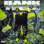 Bank Tella (Explicit)