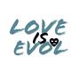 Love s Evol (Explicit)