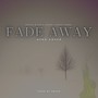 Fade Away (Afro Cover) (Extended Version)