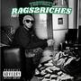 Rags2Riches (Explicit)