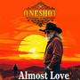 almost love
