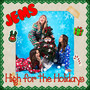 High for the Holidays (Explicit)