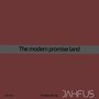 The modern promise land (Explicit)