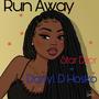 Run Away (feat. d. Hosko) [Radio Edit]