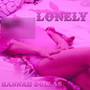 LONELY (Explicit)